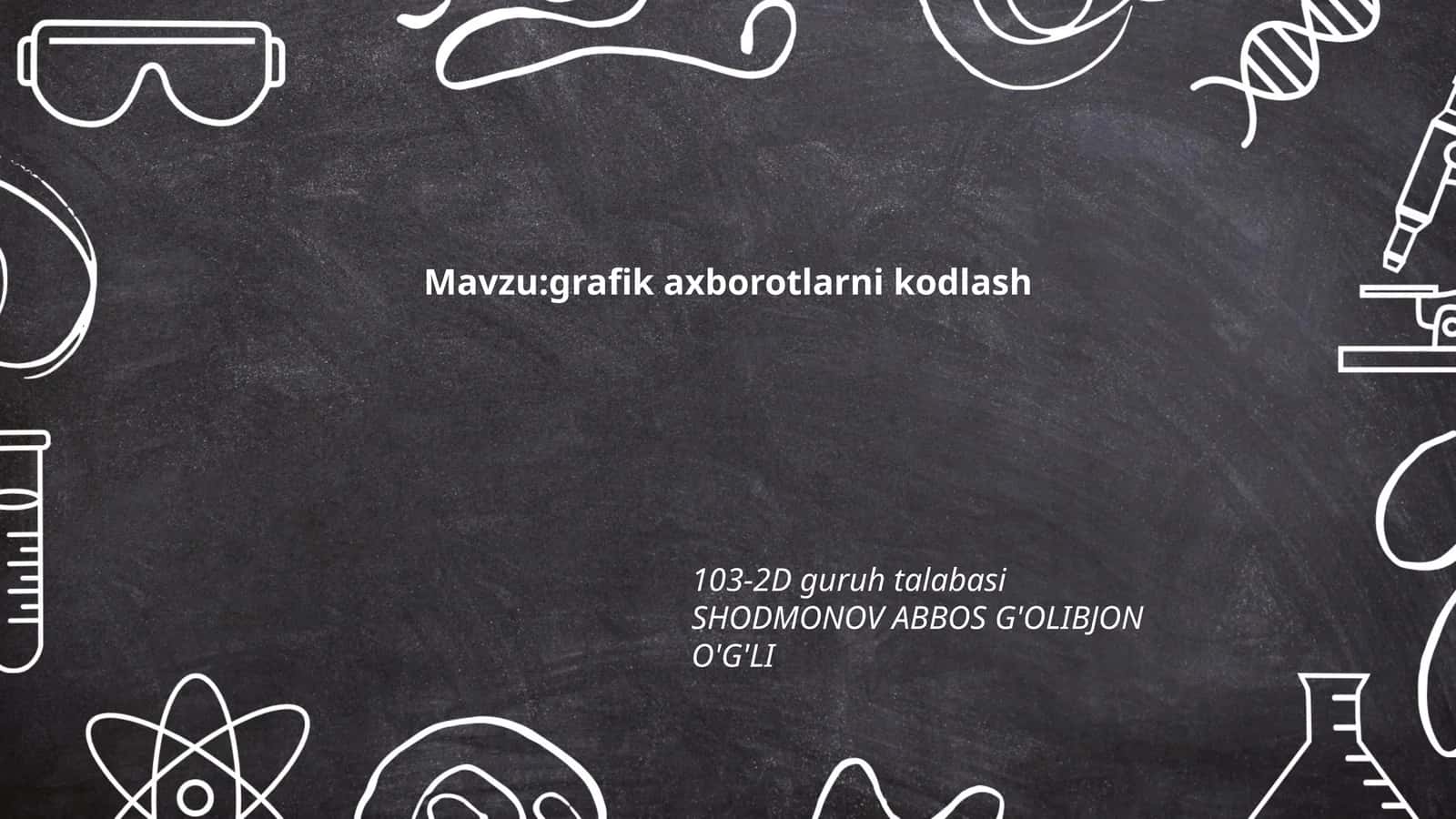 Grafik axborotlarni kodlash usullari