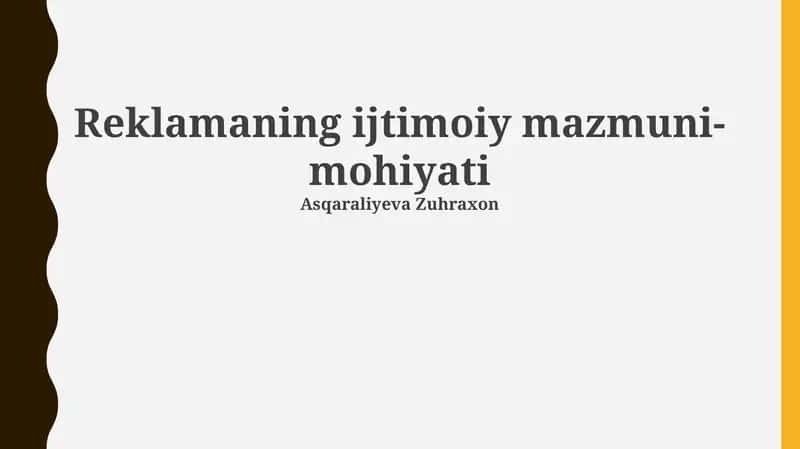 Reklamaning ijtimoiy mazmuni-mohiyati