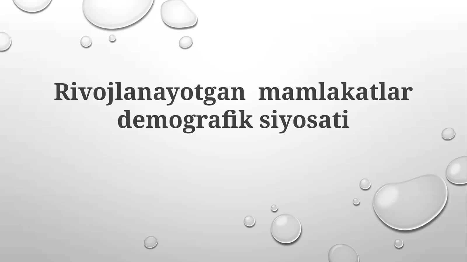 Rivojlanayotgan mamlakatlarda demografik siyosat