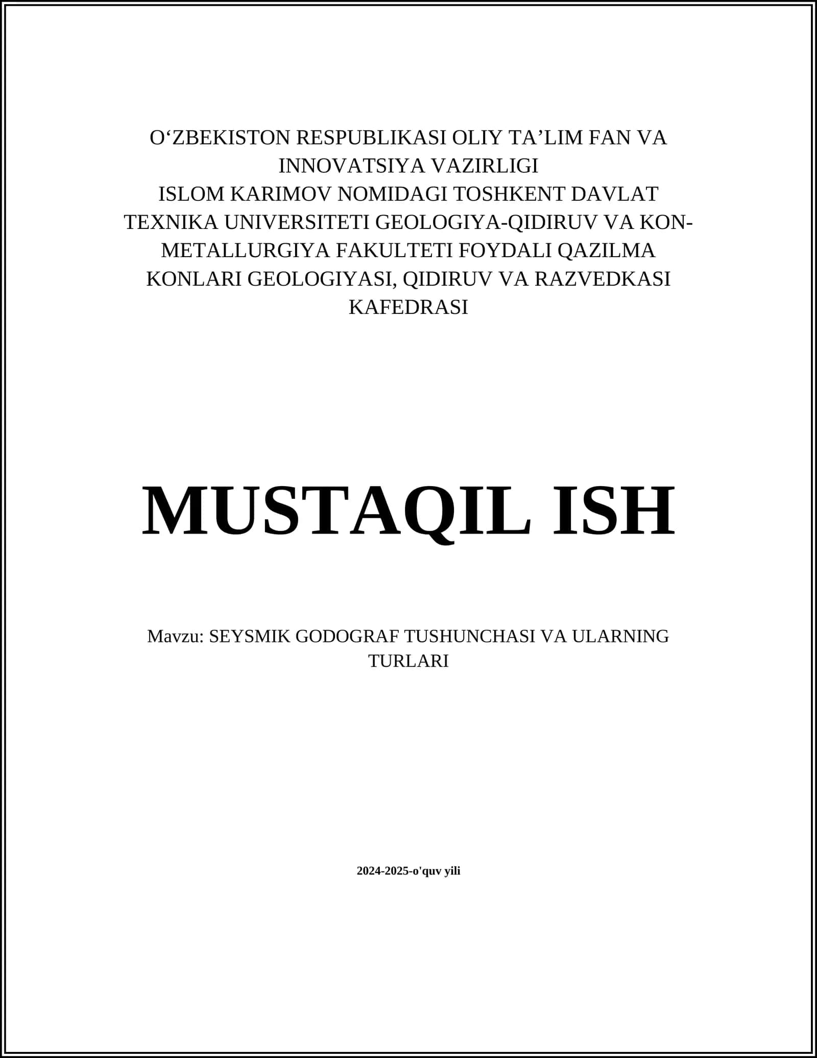 SEYSMIK GODOGRAF TUSHUNCHASI VA ULARNING TURLARI