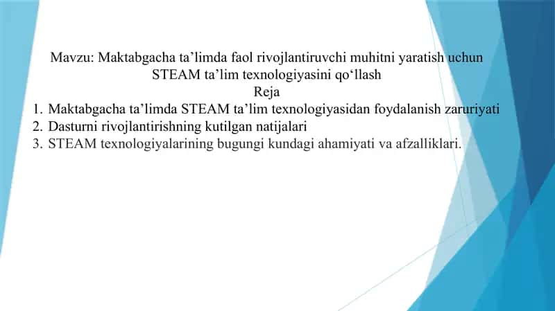 Maktabgacha ta’limda faol rivojlantiruvchi muhitni yaratish uchun STEAM ta’lim texnologiyasini qo‘llash