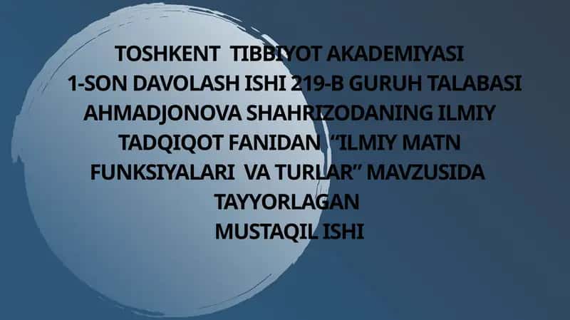 “Ilmiy Matn Funksiyalar va Turlar”