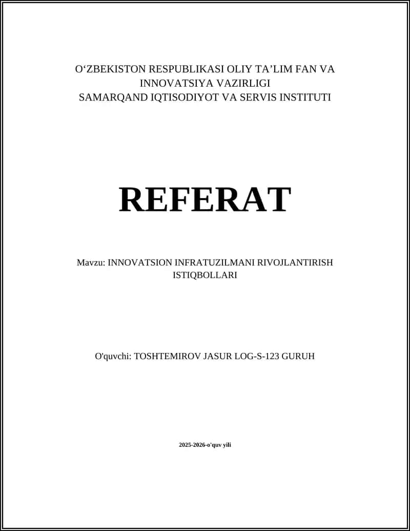INNOVATSION INFRATUZILMANI RIVOJLANTIRISH ISTIQBOLLARI