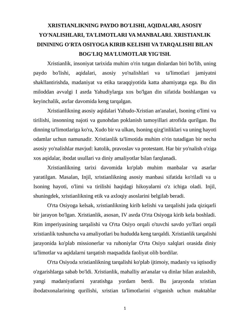 XRISTIANLIKNING PAYDO BO'LISHI, AQIDALARI, ASOSIY YO'NALISHLARI, TA'LIMOTLARI VA MANBALARI