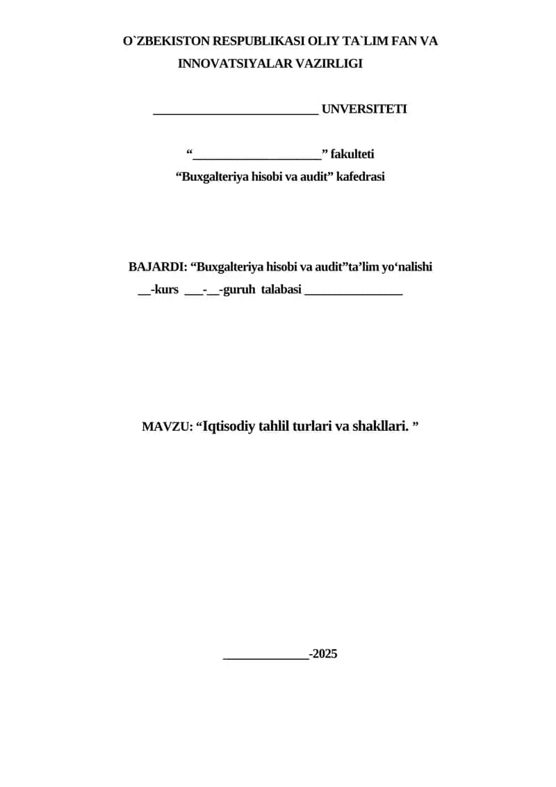 Iqtisodiy tahlil turlari va shakllari