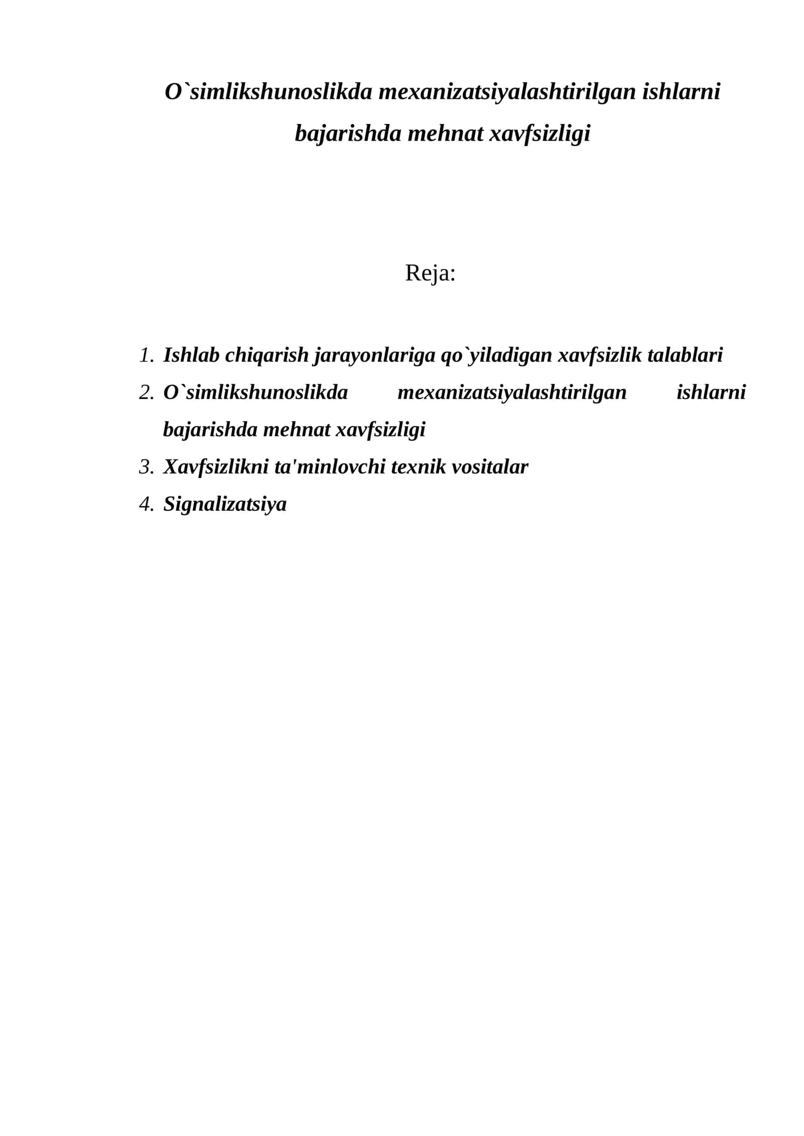 O`simlikshunoslikda mеxanizatsiyalashtirilgan ishlarni bajarishda mеhnat xavfsizligi
