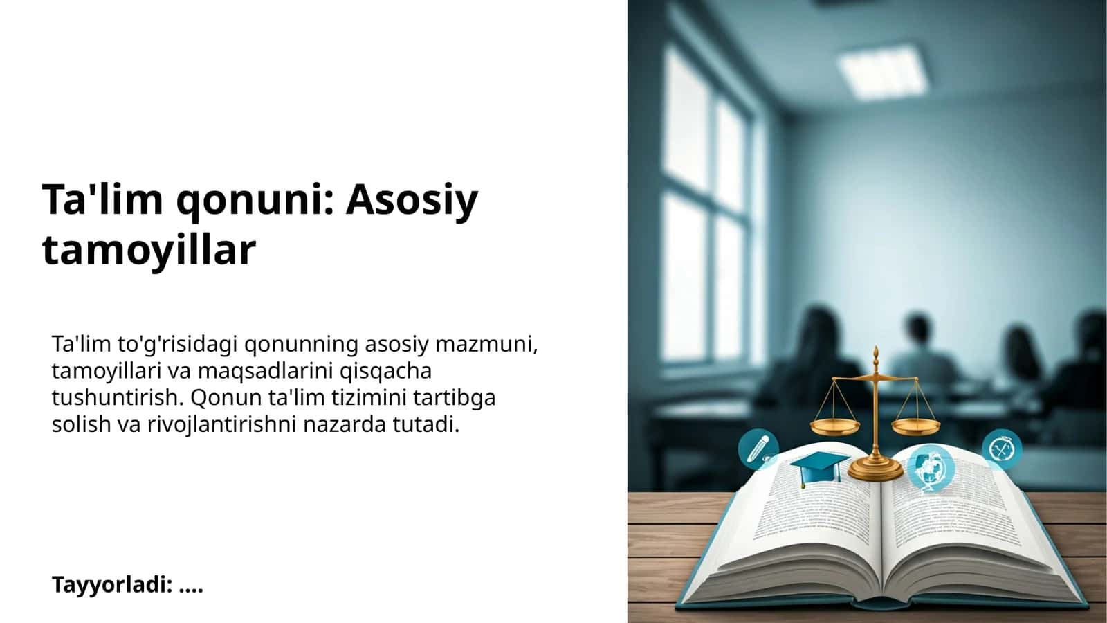 Ta'lim qonuni: Asosiy tamoyillar