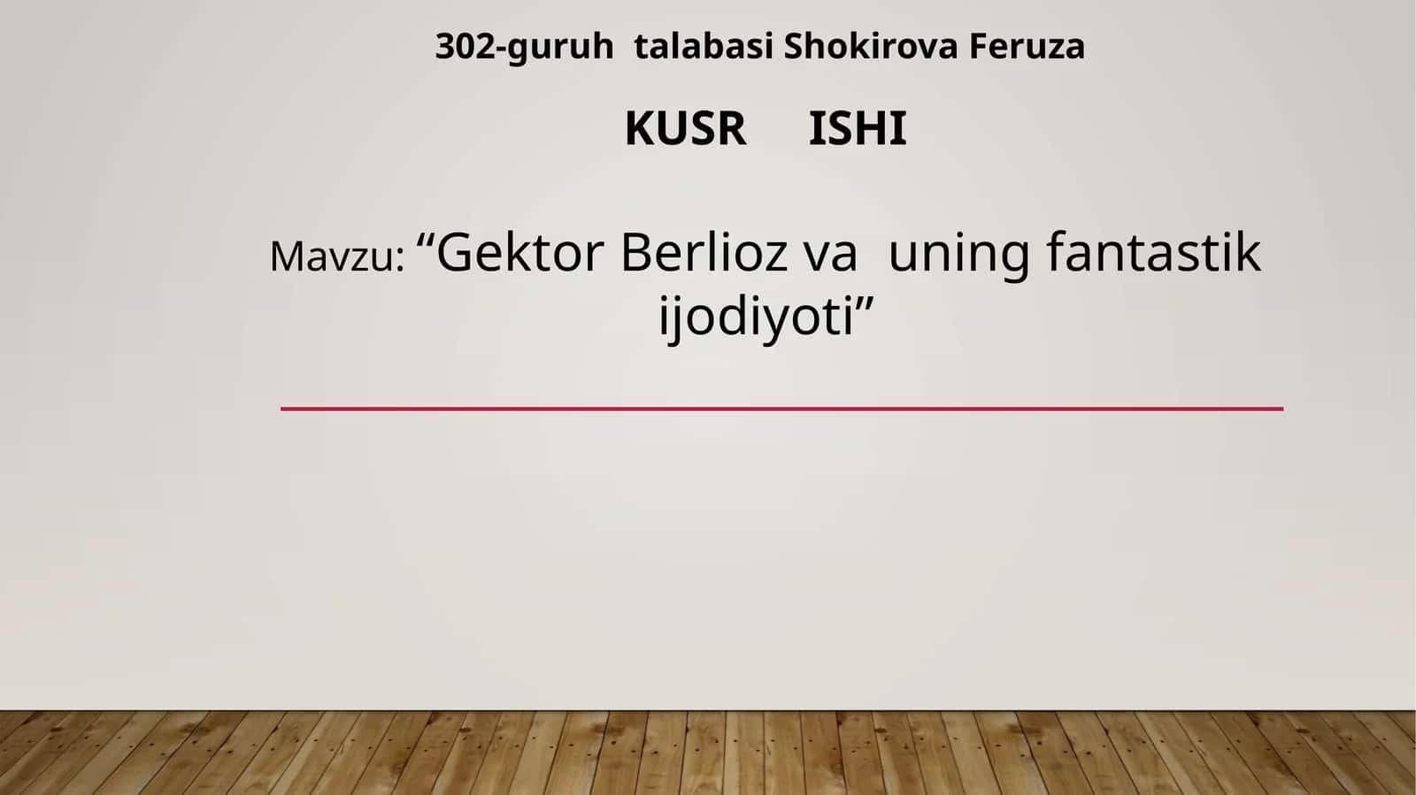 Gektor Berlioz va uning fantastik ijodiyoti