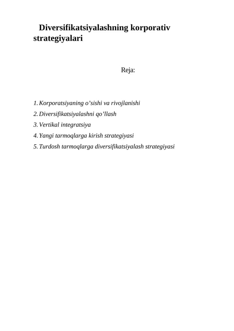 Diversifikatsiyаlashning korporativ strategiyаlari