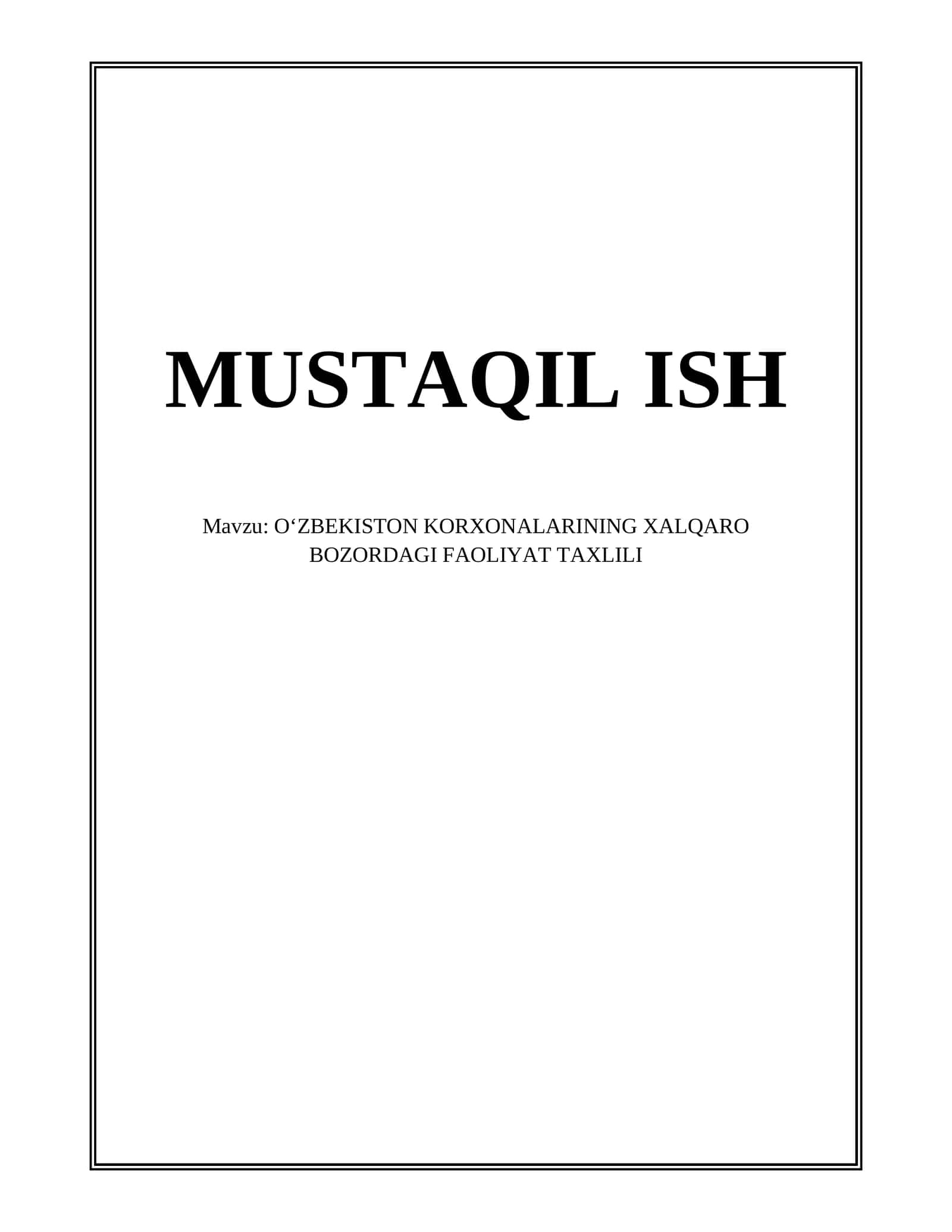 Oʻzbekiston korxonalarining xalqaro bozorga chiqish strategiyalari