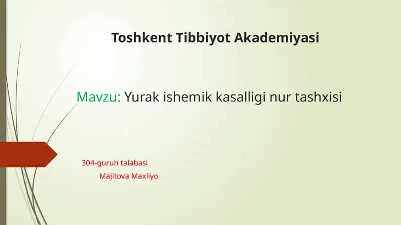 Yurak ishemik kasalligi nur tashxisi