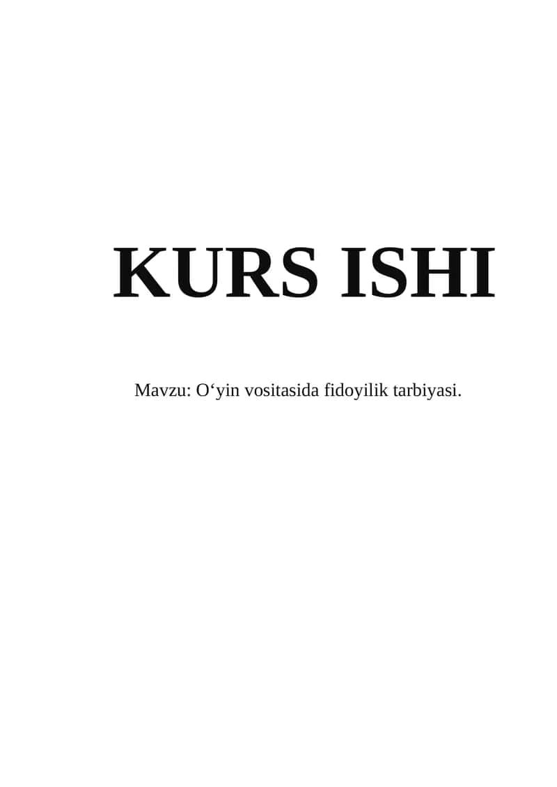 O‘yin vositasida fidoyilik tarbiyasi