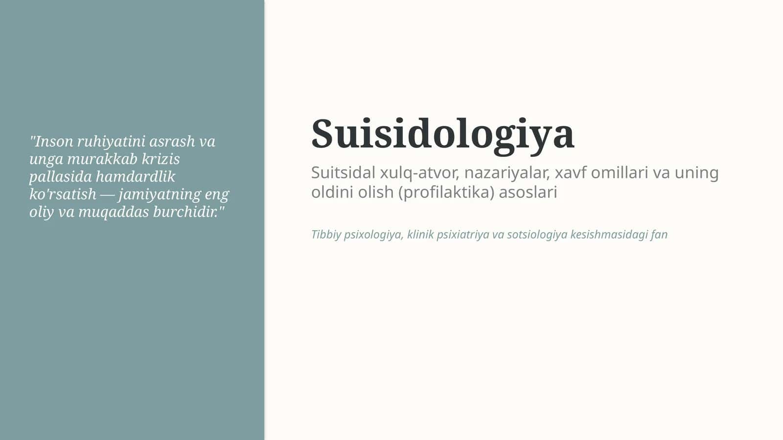 Suisidologiya — suitsidal xulq-atvor va profilaktika asoslari