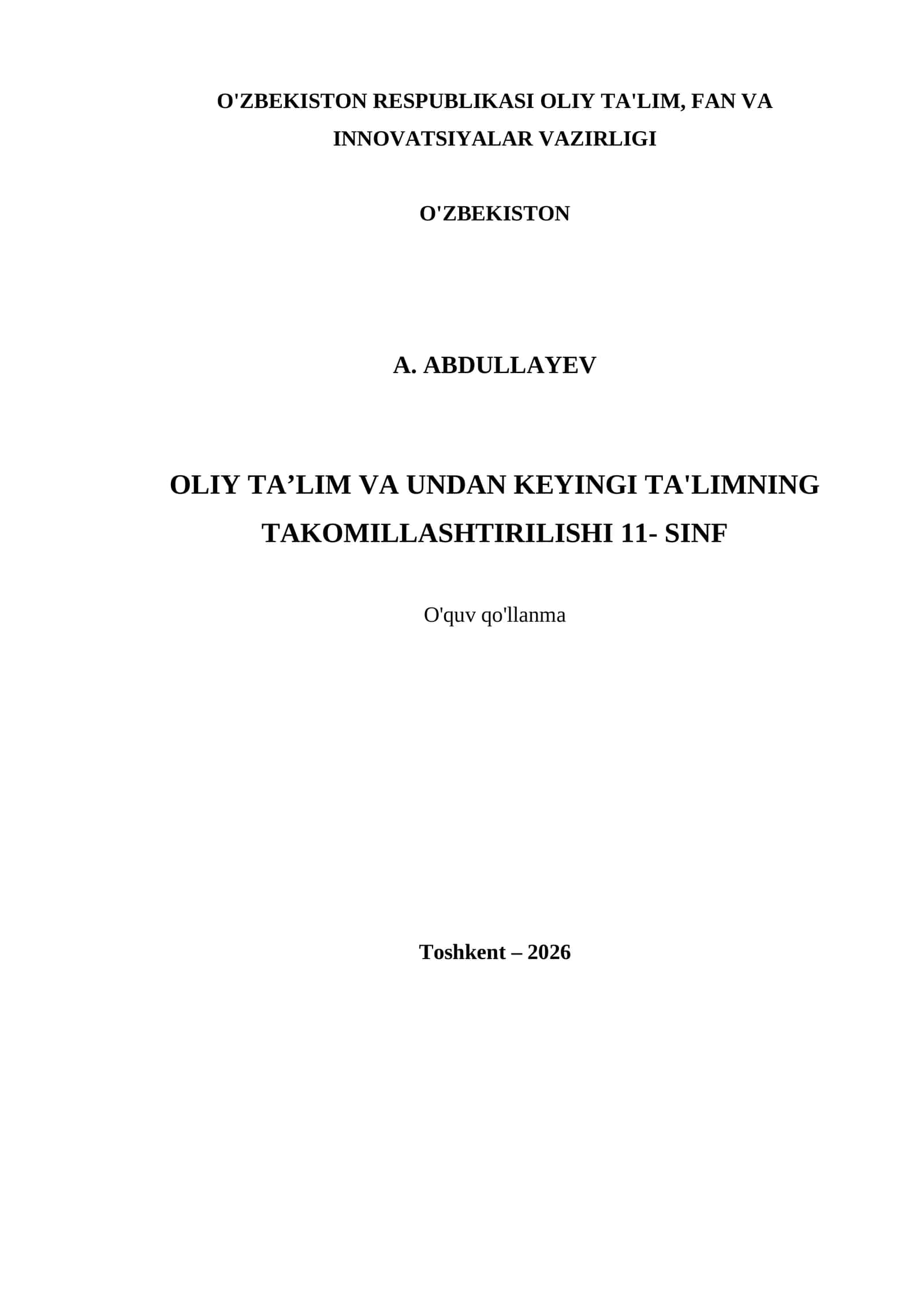 OLIY TA’LIM VA UNDAN KEYINGI TA'LIMNING TAKOMILLASHTIRILISHI 11- SINF