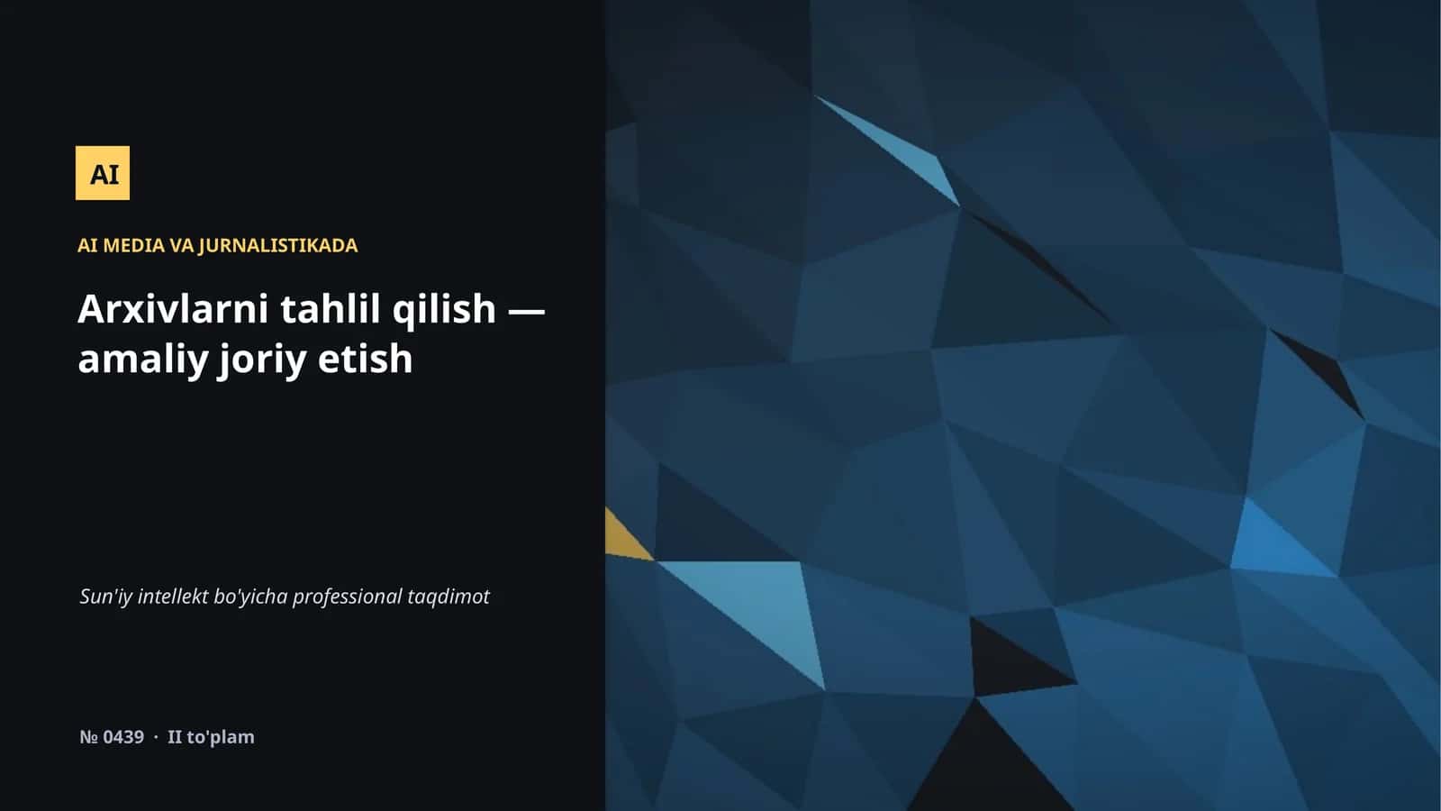 AI MEDIA VA JURNALISTIKADA
