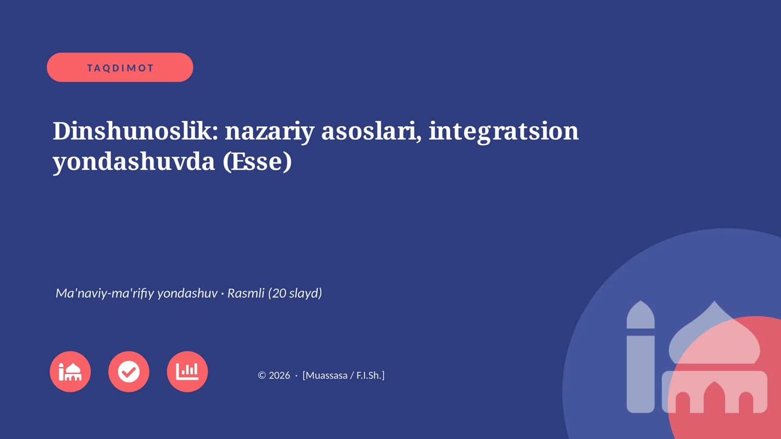 Dinshunoslik: nazariy asoslari, integratsion yondashuvda (Esse)