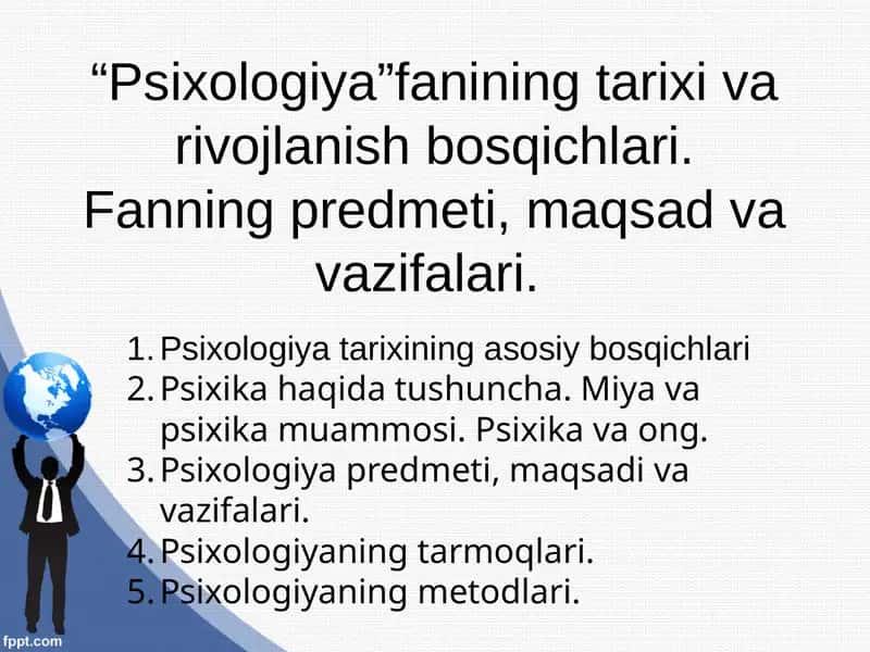 Psixologiya fanining tarixi va rivojlanish bosqichlari