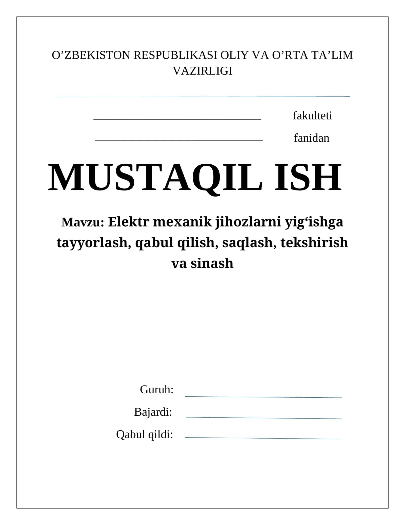 Elеktr mехanik jihozlarni yig‘ish va o‘rnatish ishlarini tashkil etish