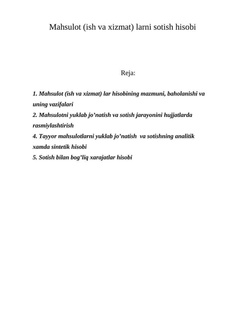 Mahsulot (ish va xizmat) larni sotish hisobi