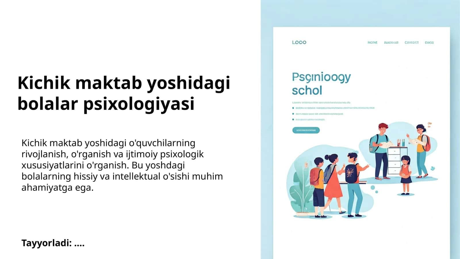 Kichik maktab yoshidagi bolalar psixologiyasi