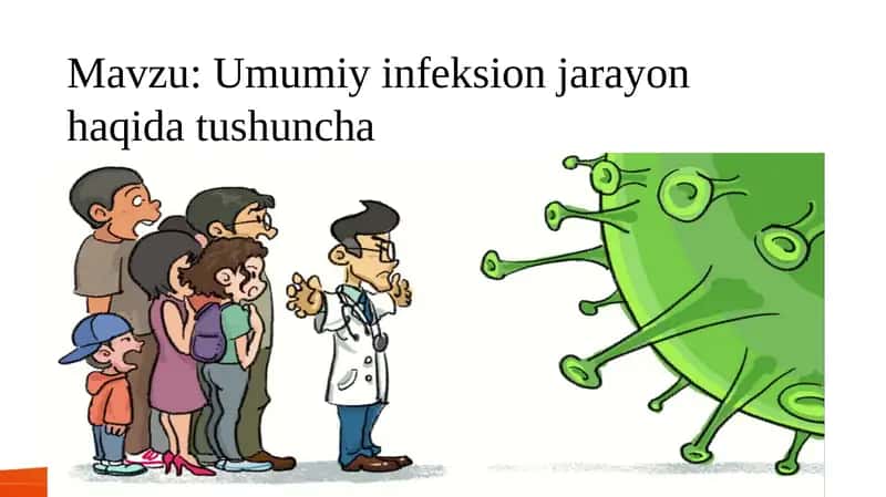 Umumiy infeksion jarayon haqida tushuncha