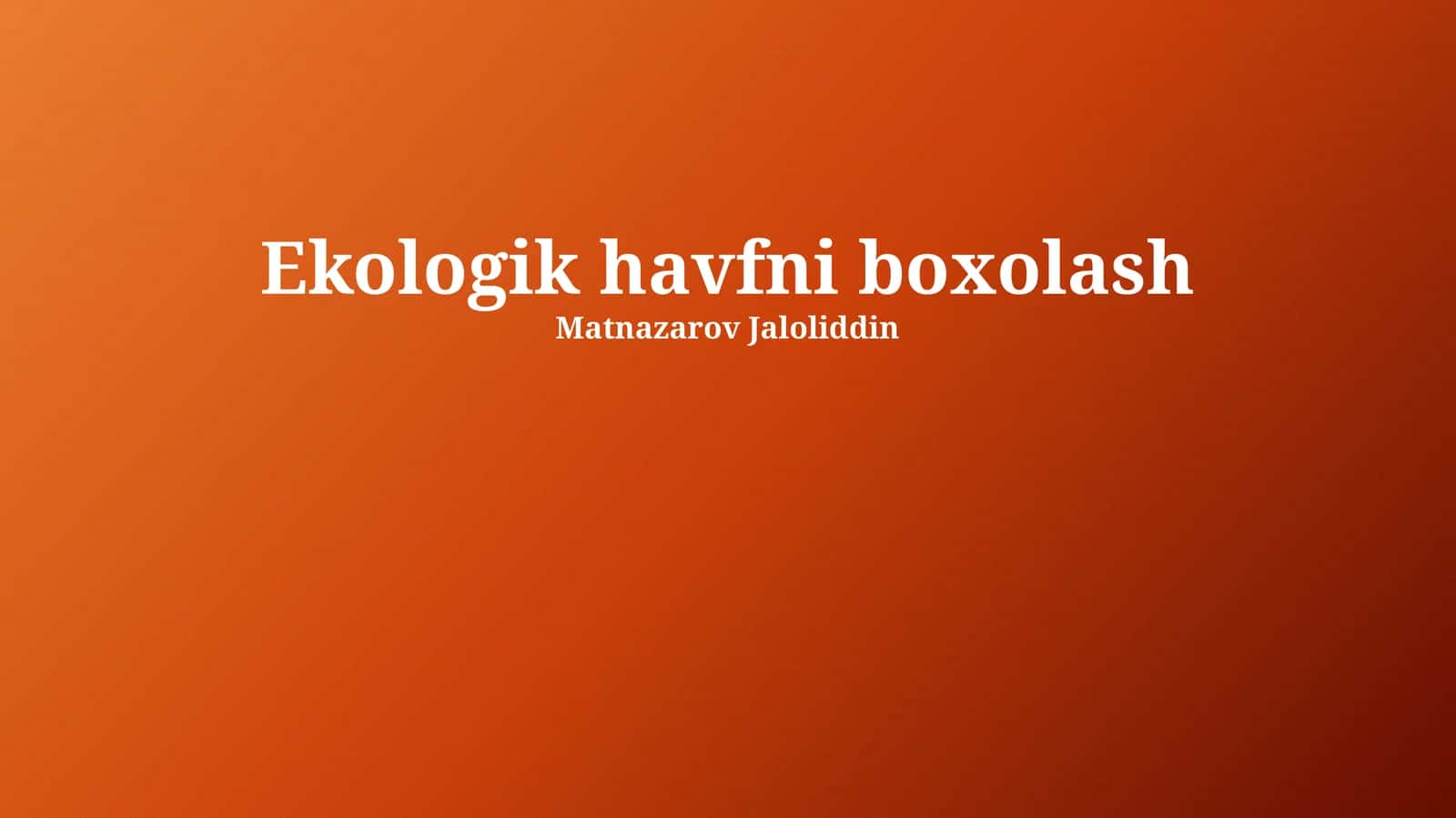 Ekologik havfni boxolash