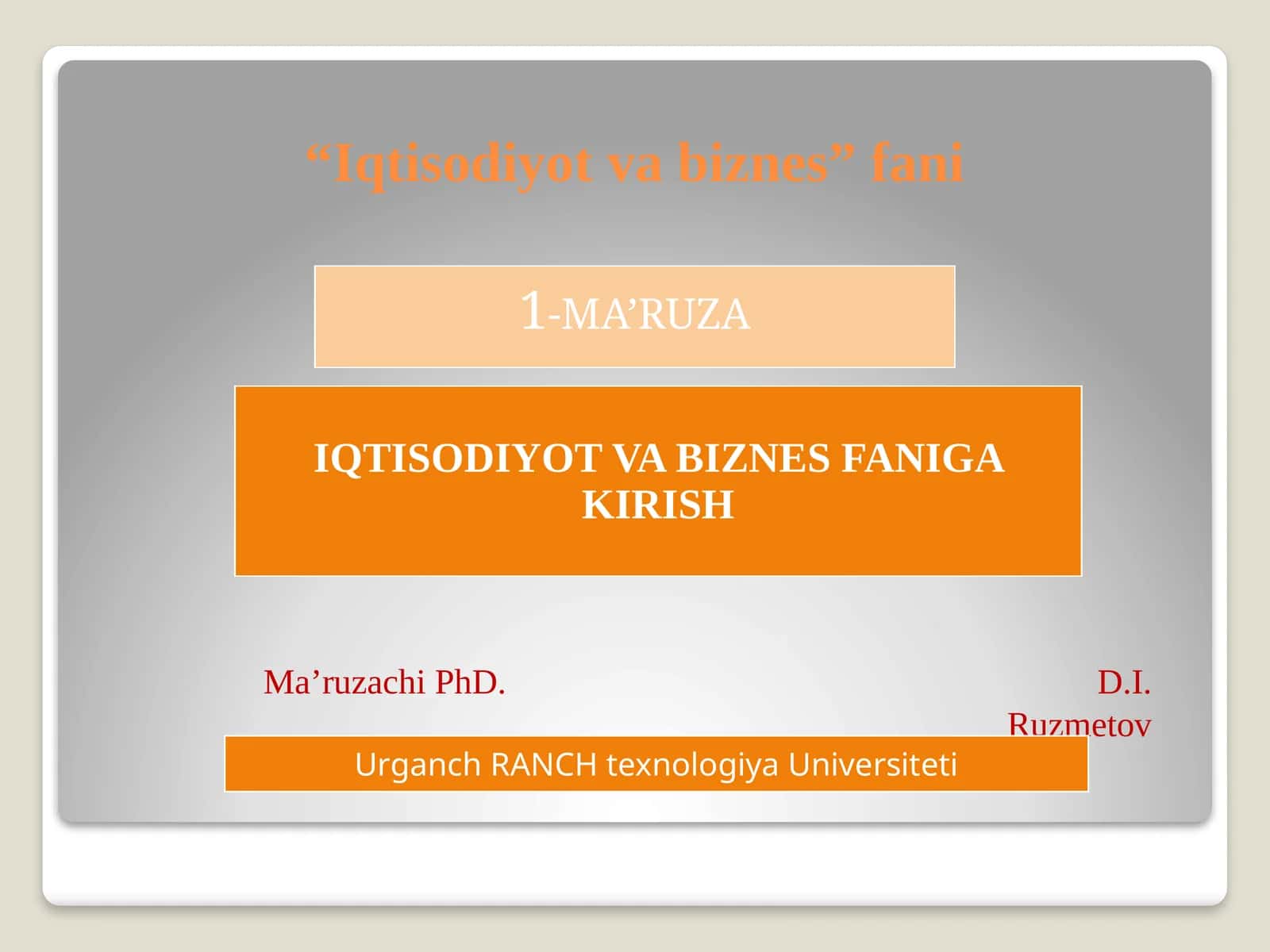 IQTISODIYOT VA BIZNES FANIGA KIRISH