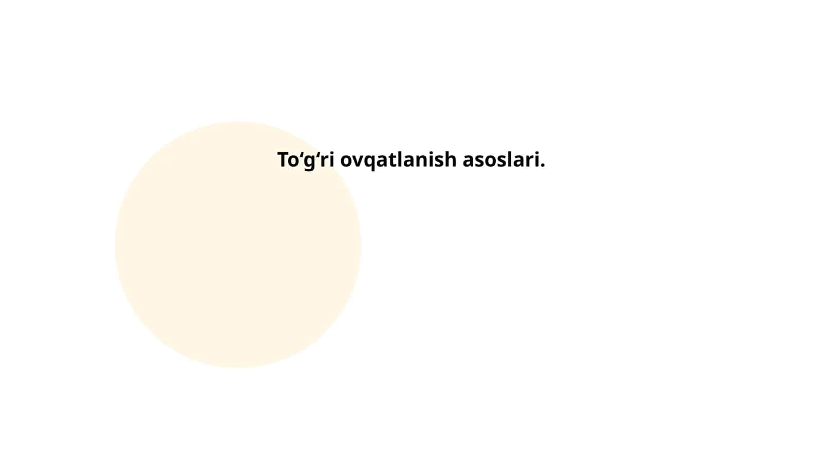 To‘g‘ri ovqatlanish asoslari