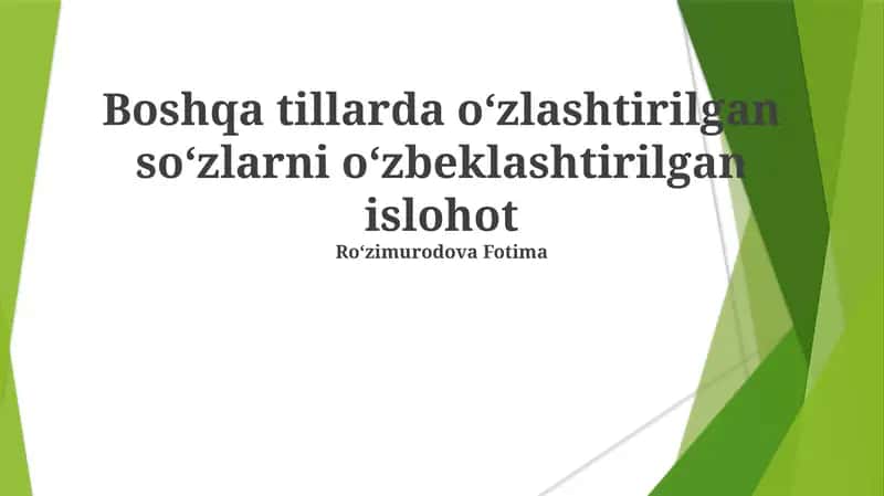 O‘zbek Tillarida O‘zlashtirilgan So‘zlar