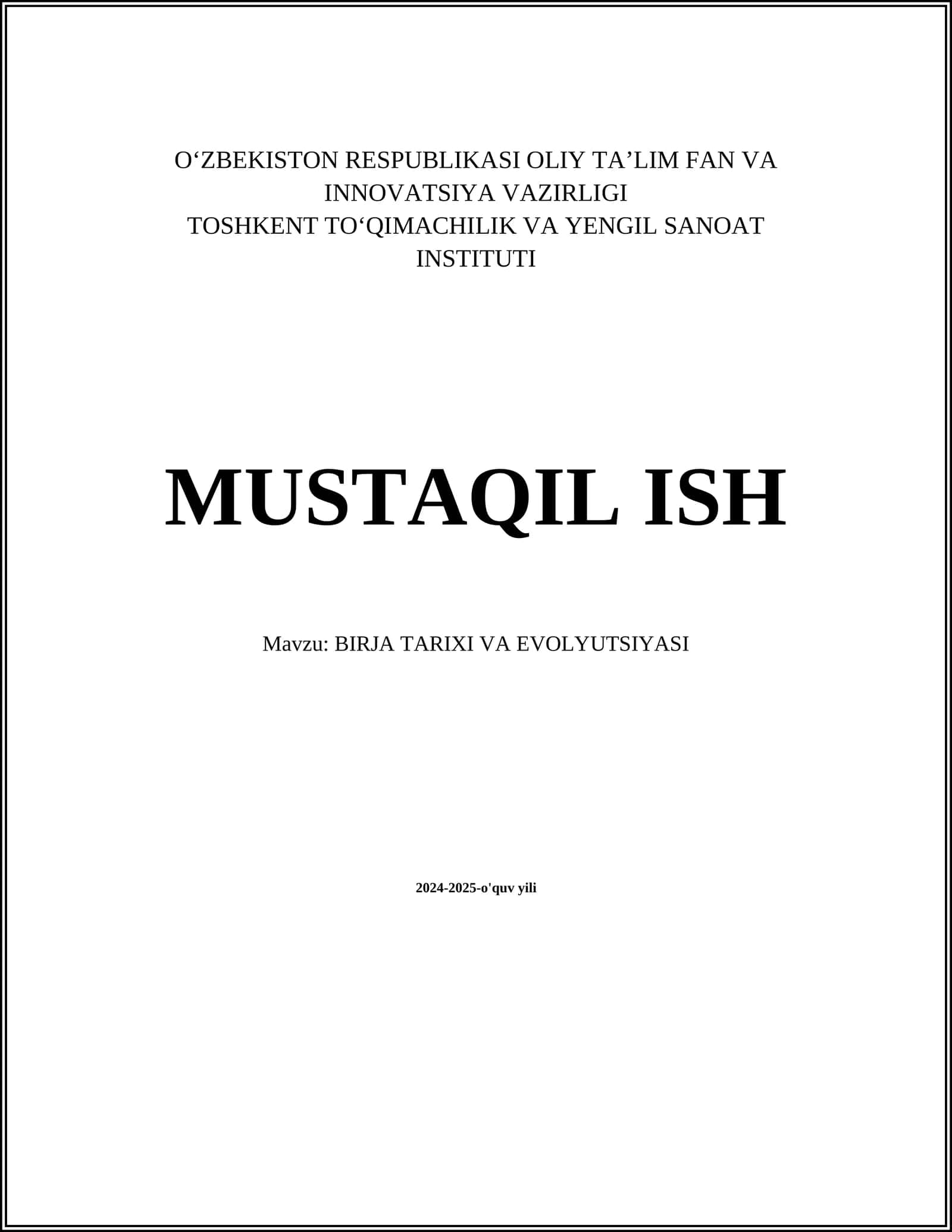 BIRJA TARIXI VA EVOLYUTSIYASI