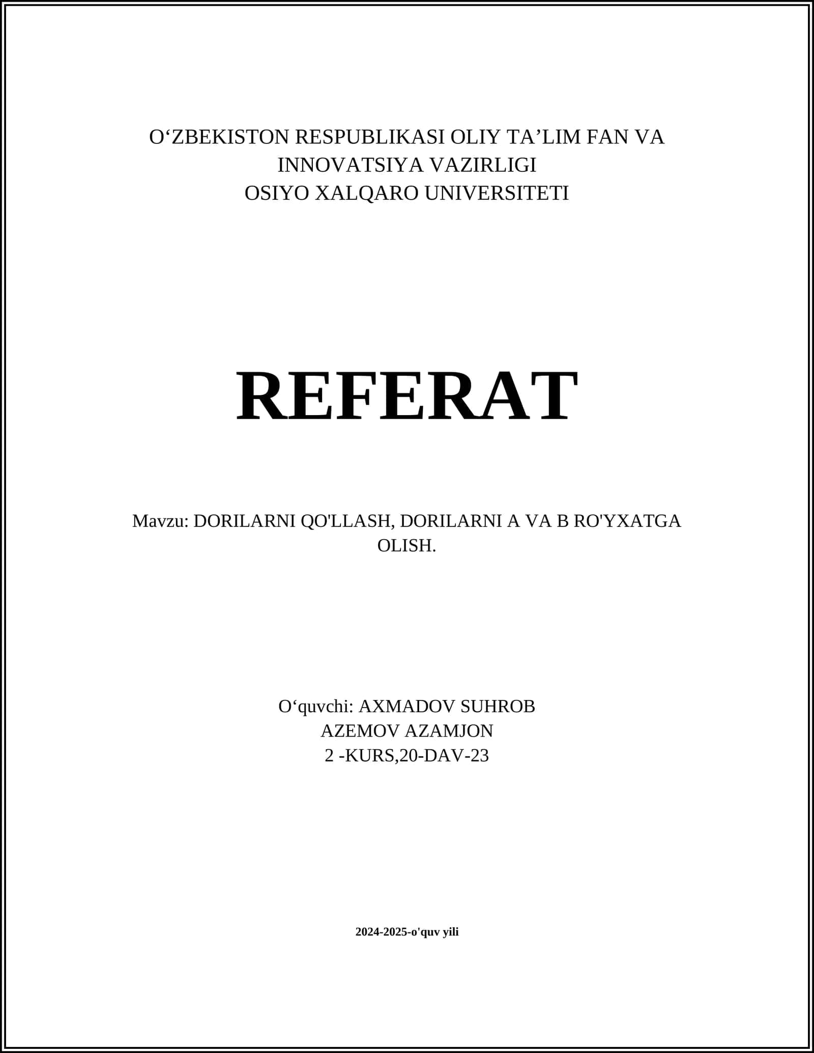 DORILARNI QO'LLASH, DORILARNI A VA B RO'YXATGA OLISH