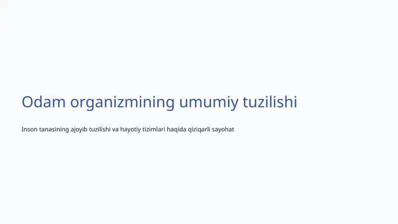 Inson organizmining tuzilishi