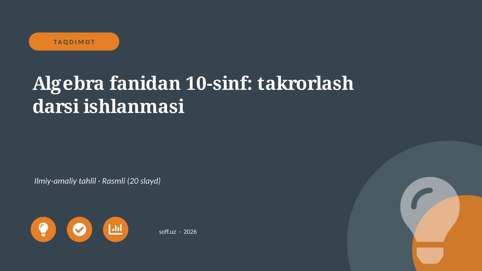 Algebra fanidan 10-sinf: takrorlash darsi ishlanmasi
