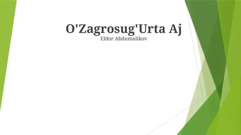 O'Zagrosug'Urta Aj