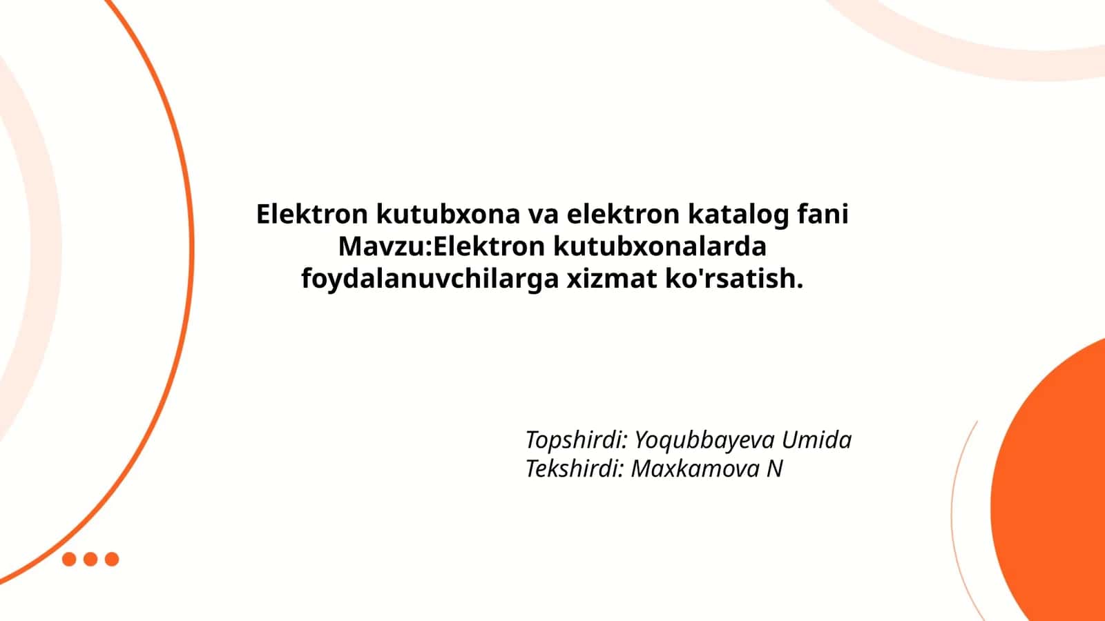 Elektron kutubxona va elektron katalog fani