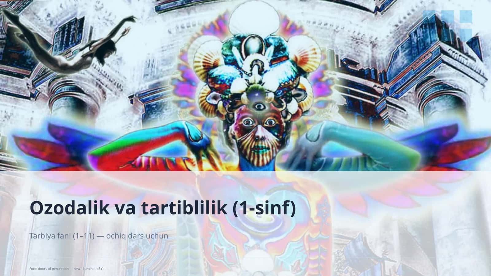 Ozodalik va tartiblilik (1-sinf)