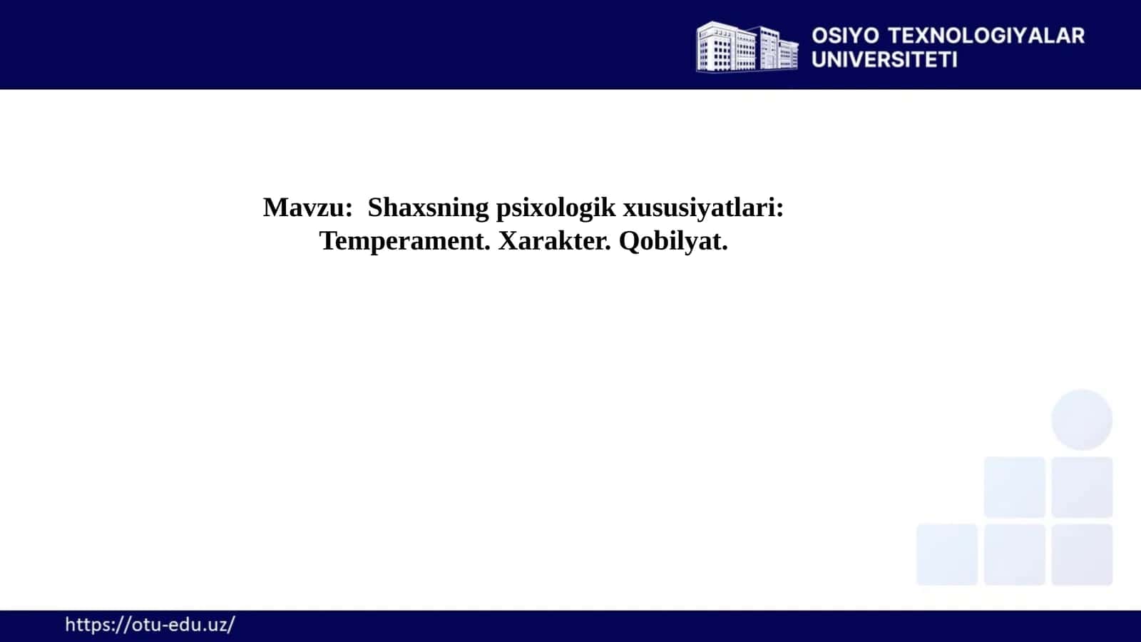 Temperament, Xarakter va Qobiliyatlar Psixologiyasi