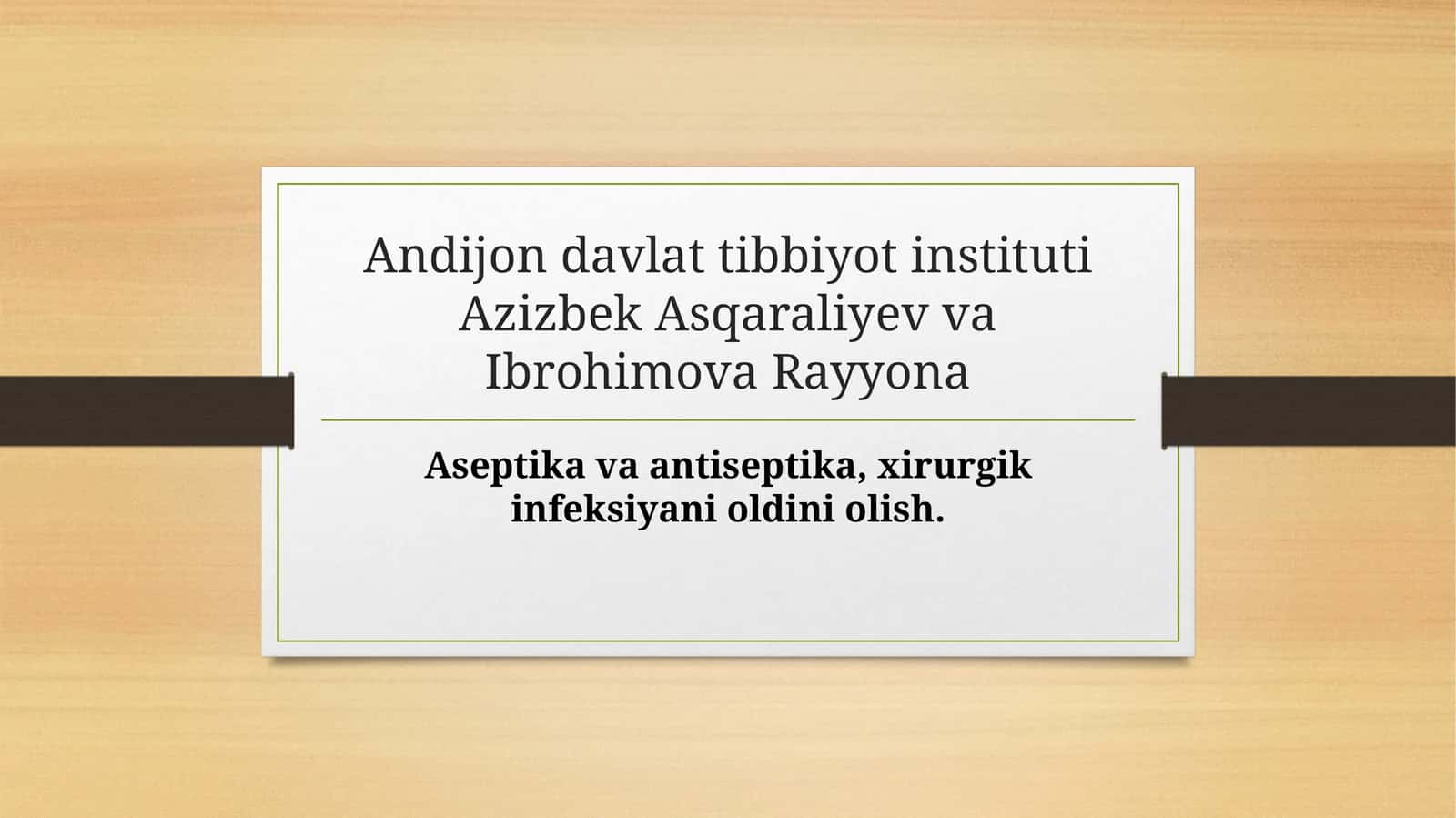 Atiseptika va Aseptika