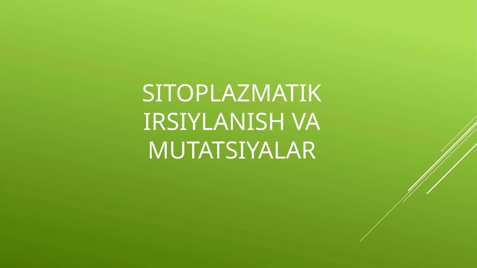 Sitoplazmatik irsiylanish va mutatsiyalar