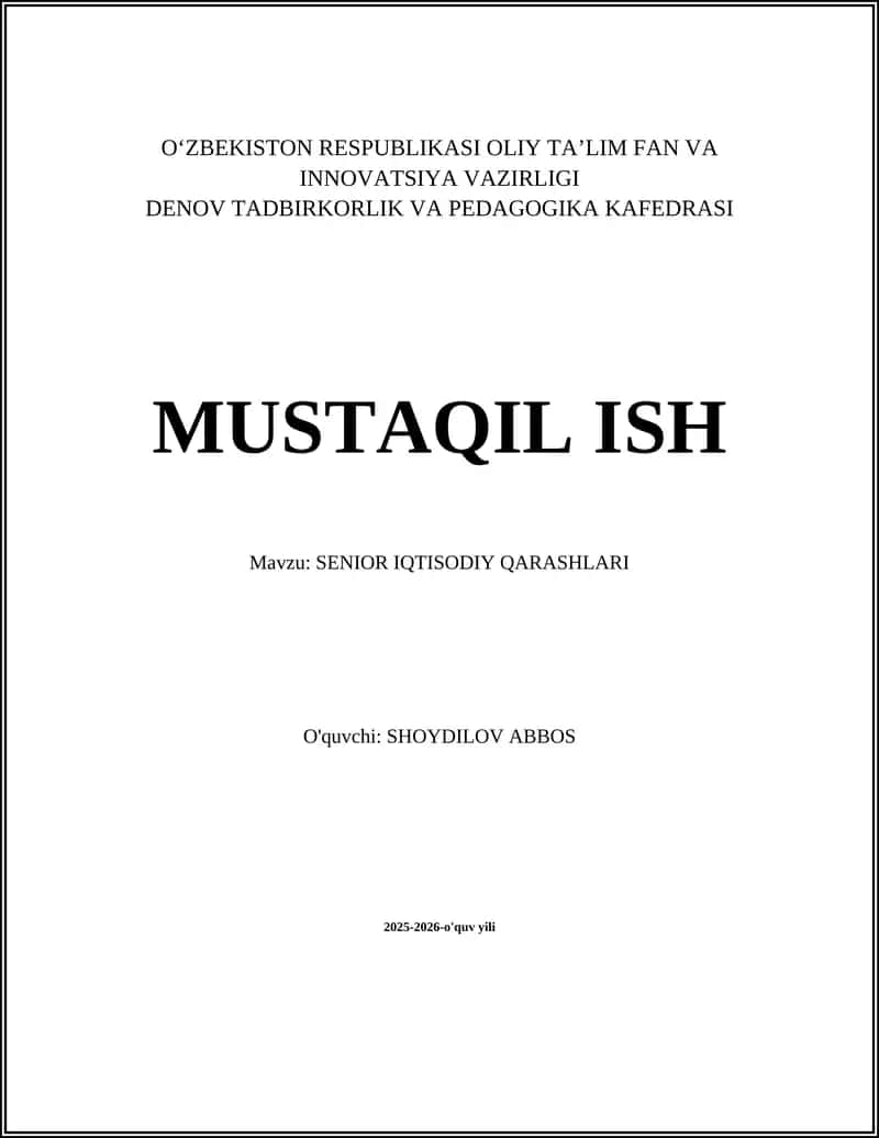 SENIOR IQTISODIY QARASHLARI