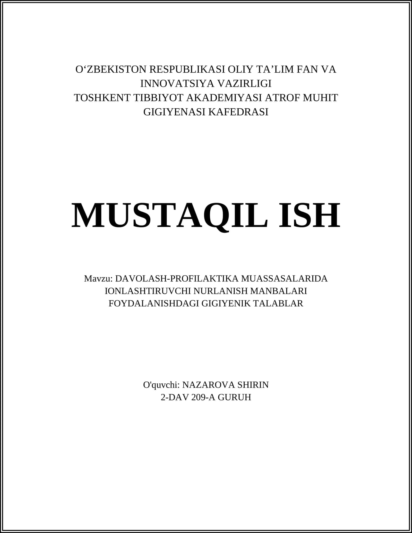 DAVOLASH-PROFILAKTIKA MUASSASALARIDA IONLASHTIRUVCHI NURLANISH MANBALARI FOYDALANISHDAGI GIGIYENIK TALABLAR