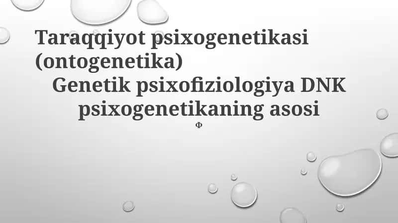 Taraqqiyot psixogenetikasi (ontogenetika)