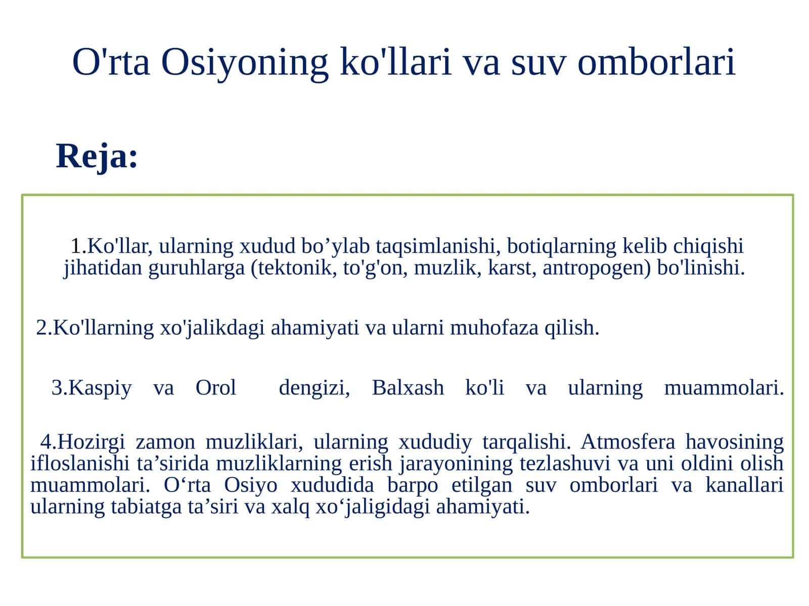O'rta Osiyoning Ko'llari va Suv Omborlari