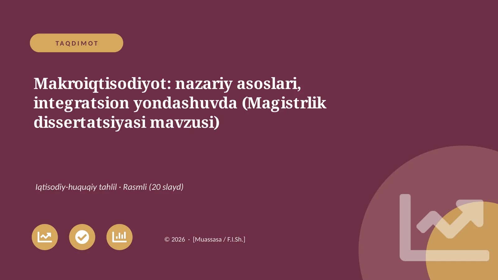 Makroiqtisodiyot: nazariy asoslari, integratsion yondashuvda (Magistrlik dissertatsiyasi mavzusi)