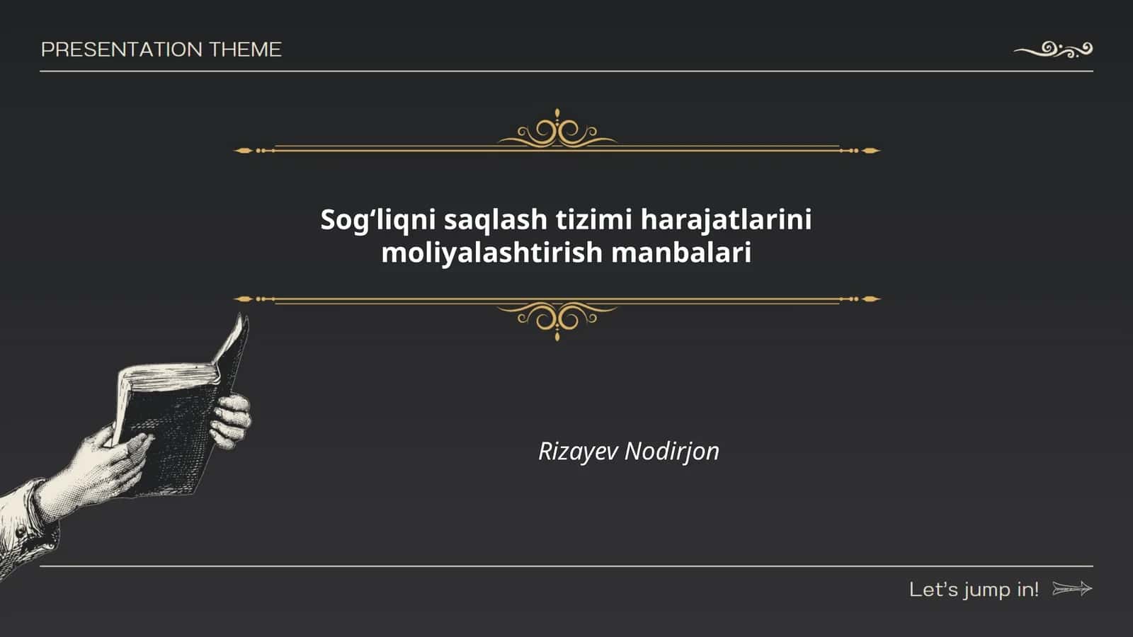Sogʻliqni saqlash tizimi harajatlarini moliyalashtirish manbalari