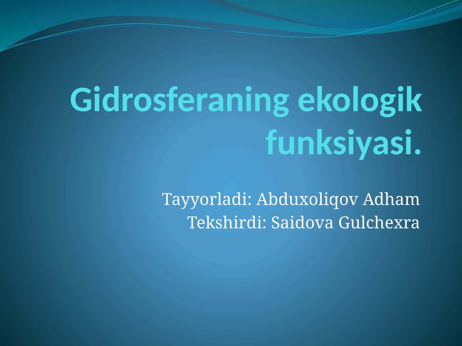 Gidrosferaning ekologik funksiyasi