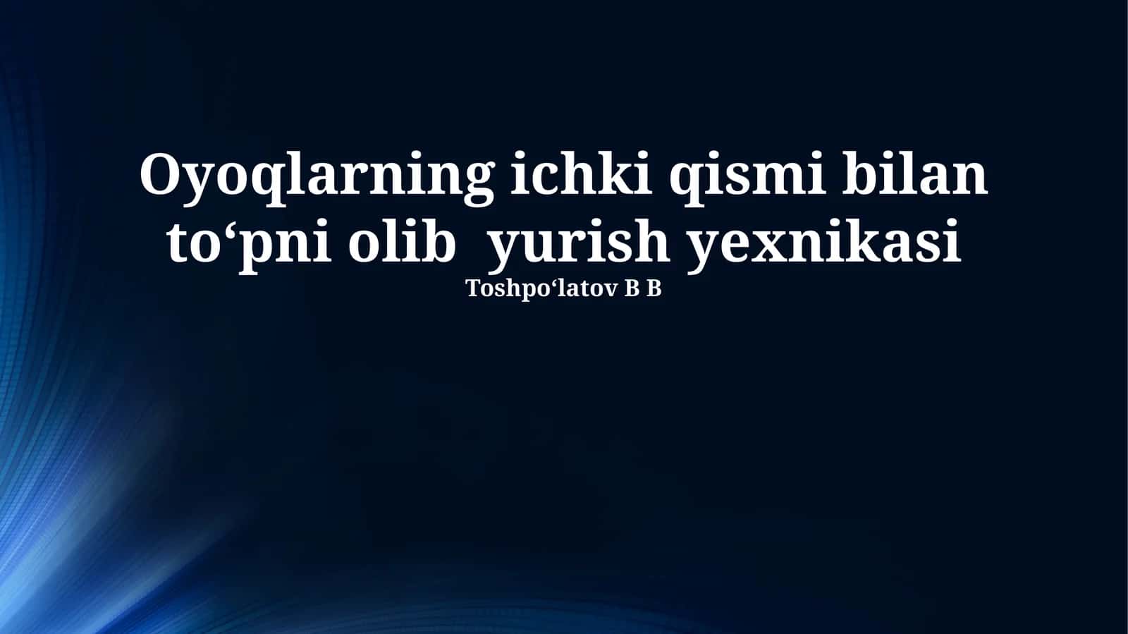 Ichki oyoq driblingi