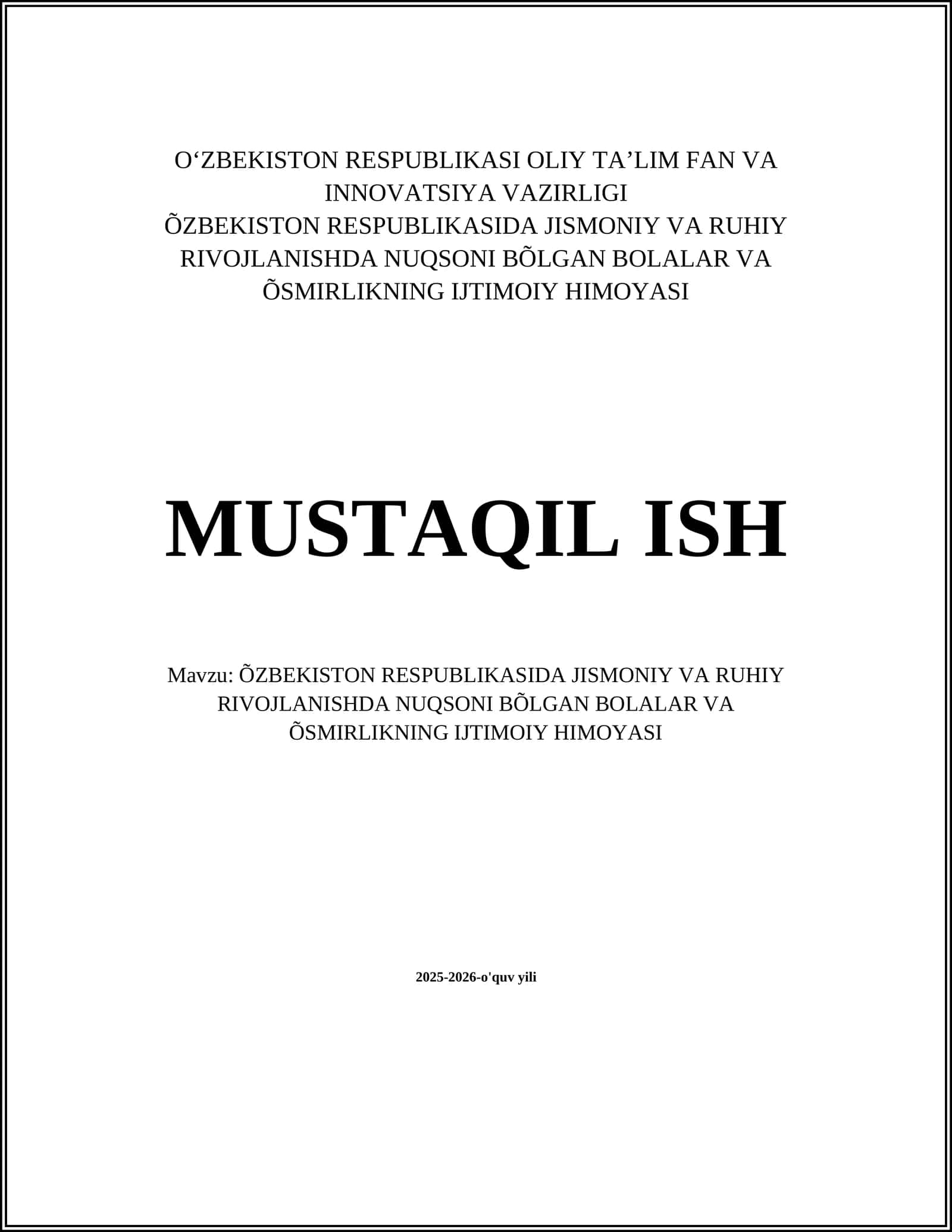 O‘ZBEKISTON RESPUBLIKASI OLIY TA’LIM FAN VA INNOVATSIYA VAZIRLIGI