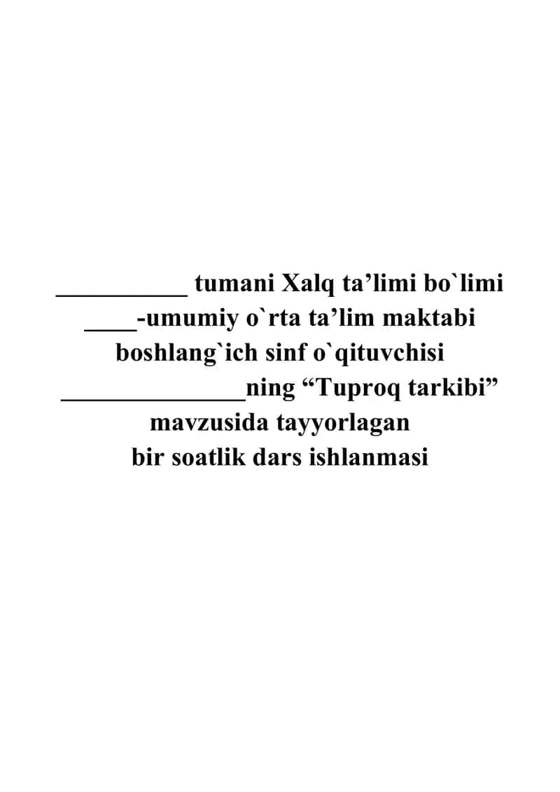 "Tuproq tarkibi dars ishlanmasi"