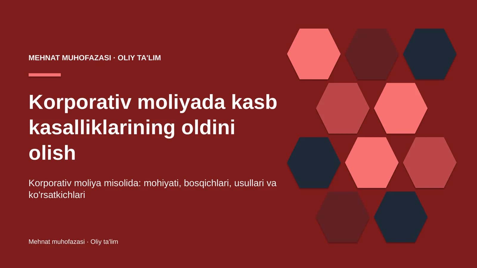 Korporativ moliyada kasb kasalliklarining oldini olish